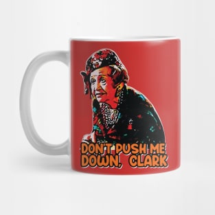 Don't Push Me Down, Clark! Mug